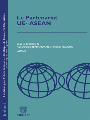 cover image of Le Partenariat UE- ASEAN